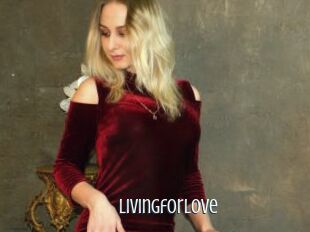 Livingforlove