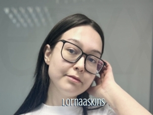 Lornaaskins