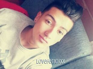 LovefetichXX