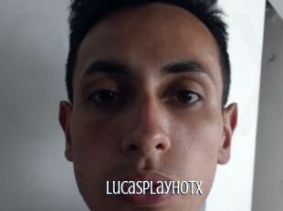 Lucasplayhotx
