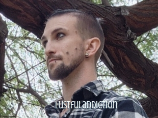 Lustfuladdiction