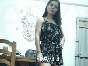 MRoxxxana