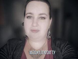 MadelineDirty
