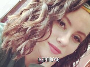 MamiRose