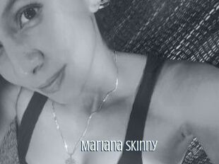 Mariana_Skinny
