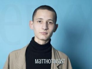MattHotBeast