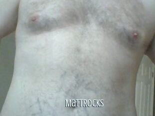 MattRocks