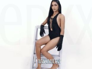 MaxiMiller