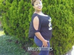 Mellowtitties