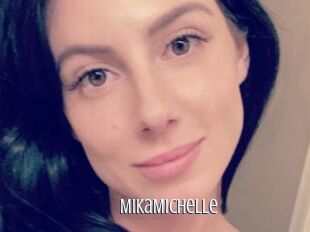 MikaMichelle
