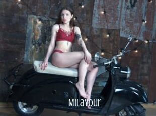 MilaYour