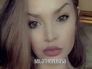 Milathepleasa