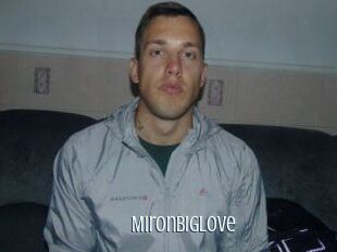 MironBigLove