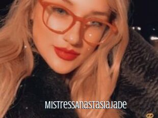 MistressAnastasiaJade
