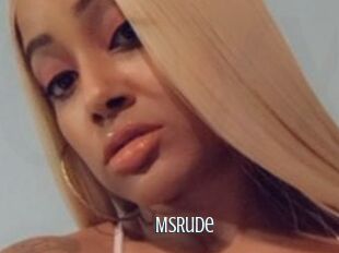 MsRude
