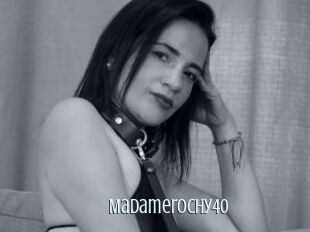 Madamerochy40