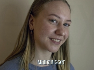 Maidabigger
