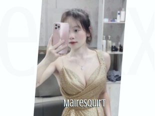 Mairesquirt