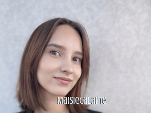 Maisiecalame