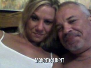 Makemelikeit