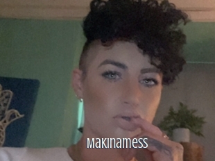 Makinamess