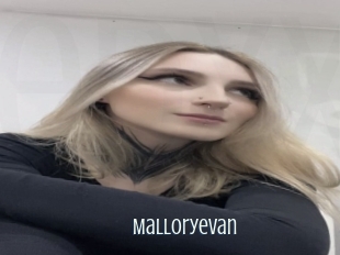 Malloryevan