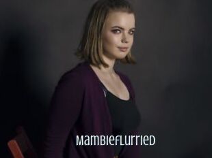 Mambieflurried