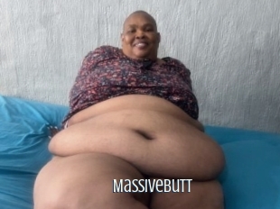 Massivebutt