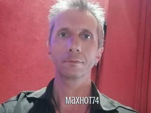 Maxhot74