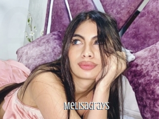 Melisagrays