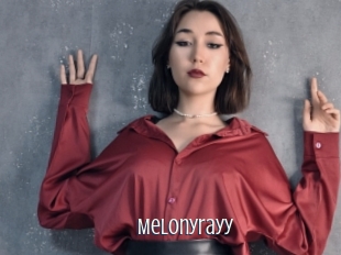 Melonyrayy