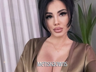 Metishaowns