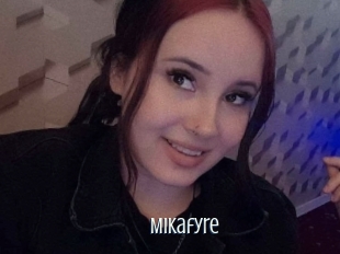 Mikafyre