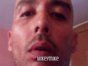 Mikeymike