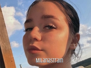 Milanastrain