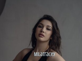 Milatracey