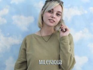 Mileyaqua