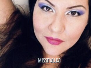 Missmalka