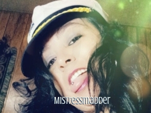 Mistressmadder