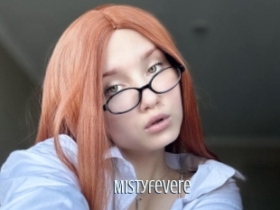 Mistyfevere