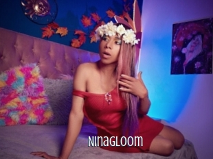 Ninagloom