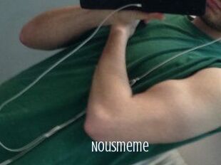 Nousmeme
