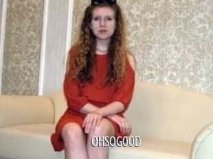 OhSoG00D