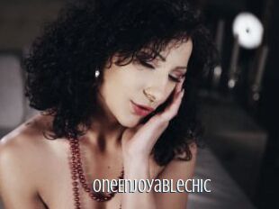 OneEnjoyableChic