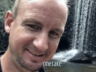 Onetake