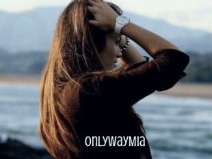 OnlyWayMia