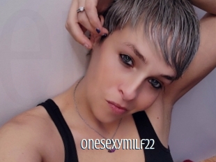 Onesexymilf22