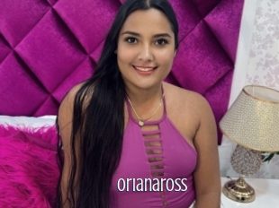 Orianaross