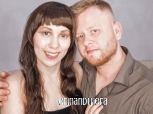 Orinandthora