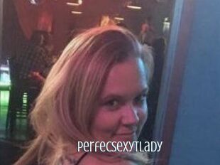 PerfecSexytLady